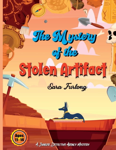 The Mystery of the Stolen Artifact, Paperback / softback Book