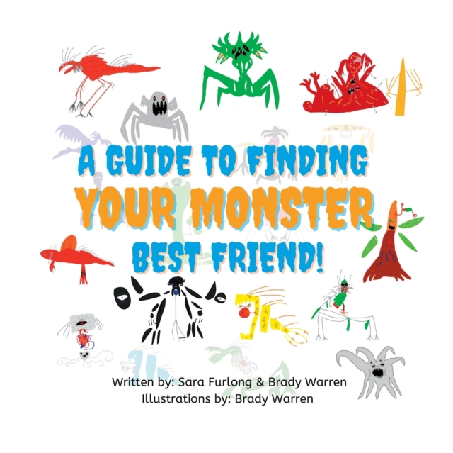 A Guide to Finding your Monster Best Friend, Paperback / softback Book