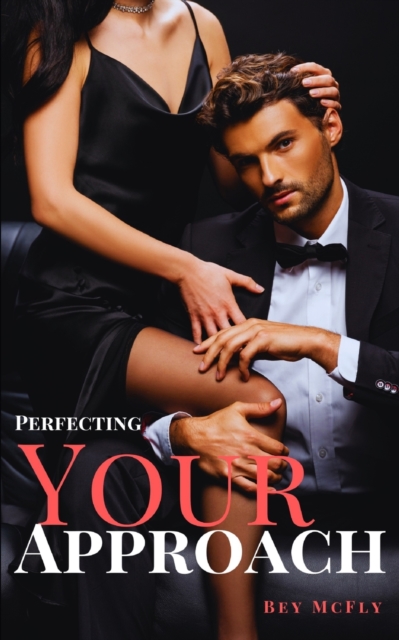 Perfecting Your Approach, Paperback / softback Book