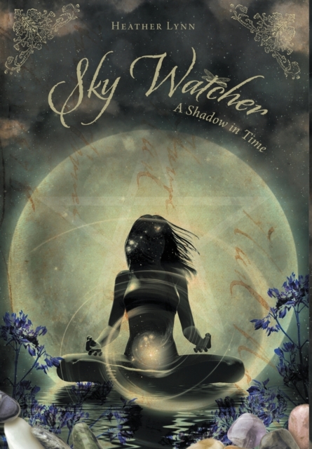 Sky Watcher : A Shadow in Time, Hardback Book