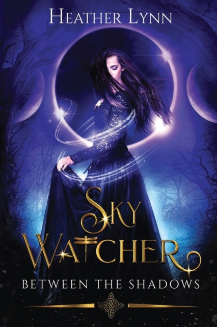 Sky Watcher : Between The Shadows, Paperback / softback Book