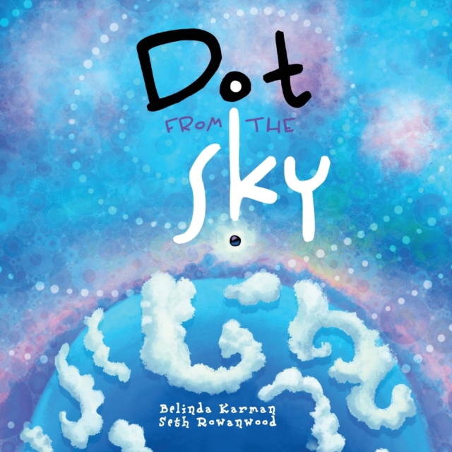 Dot from the Sky, Paperback / softback Book