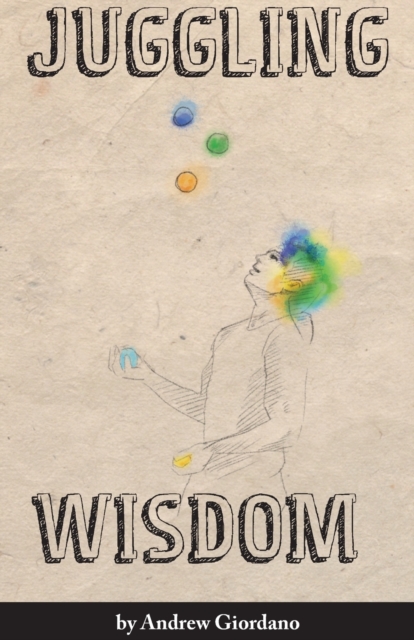 Juggling Wisdom, Paperback / softback Book