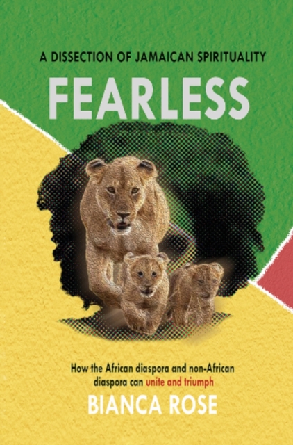 Fearless a Dissection of Jamaican Spirituality, Hardback Book