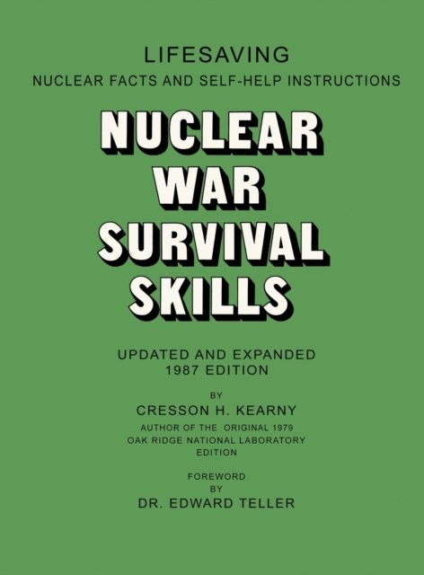 Nuclear War Survival Skills, Hardback Book