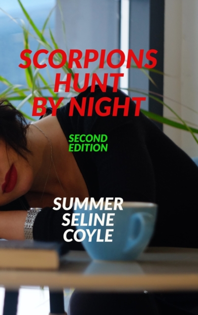Scorpions Hunt by Night : Book One of the SOULLESS Series, Hardback Book