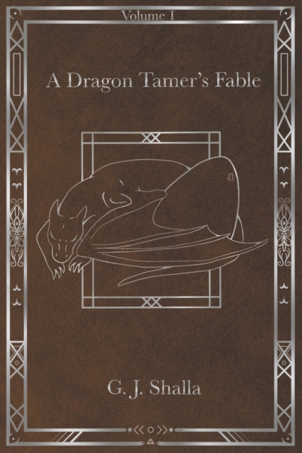 A Dragon Tamer's Fable, Paperback / softback Book
