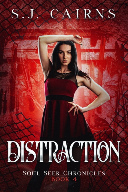 Distraction : Soul Seer Chronicles, Book 4, Paperback / softback Book