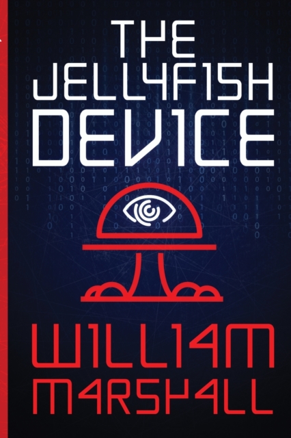 The Jellyfish Device, Paperback / softback Book