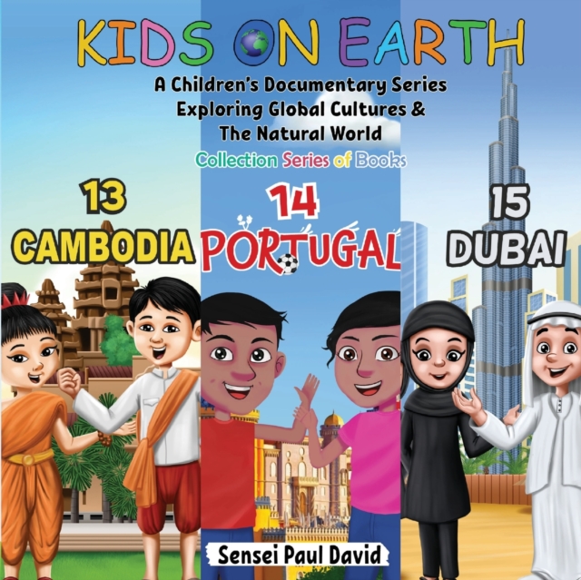 Kids On Earth : A Children's Documentary Series Exploring Global Cultures & The Natural World: Collections Series of Books 13, 14, 15,, Paperback / softback Book