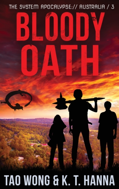 Bloody Oath : A Post-Apocalyptic LitRPG, Hardback Book
