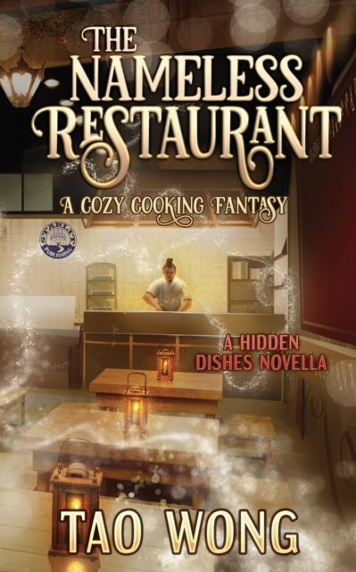 The Nameless Restaurant : A Cozy Cooking Fantasy, Paperback / softback Book