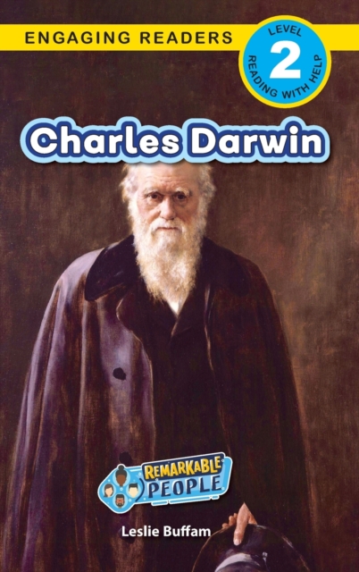 Charles Darwin : Remarkable People (Engaging Readers, Level 2), Hardback Book