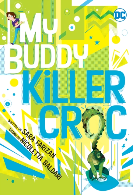 My Buddy, Killer Croc, Paperback / softback Book