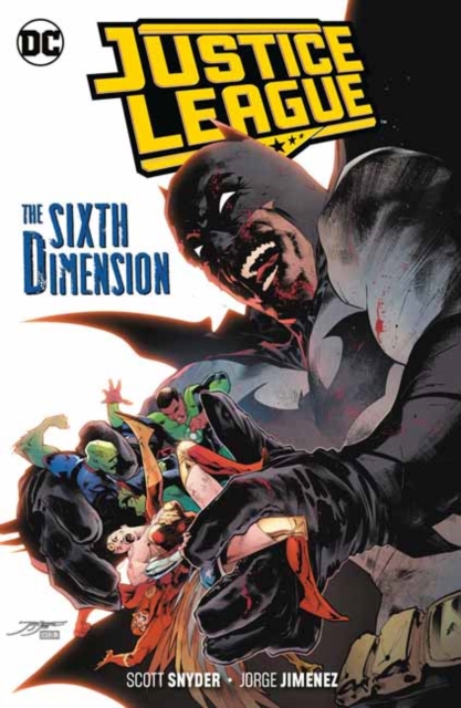 Justice League Volume 4 : The Sixth Dimension, Paperback / softback Book