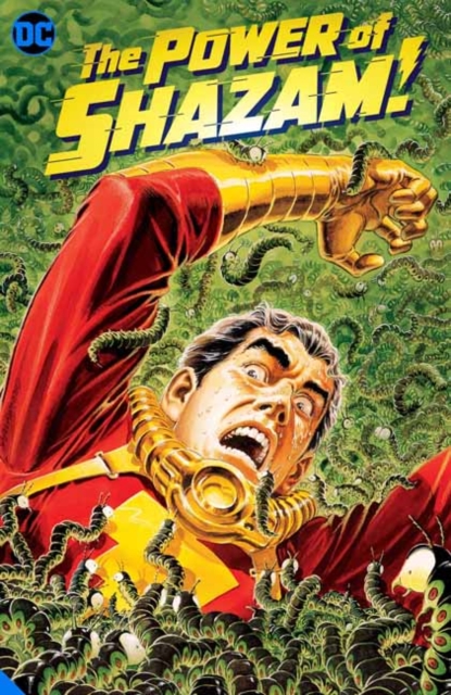 The Power of Shazam! Book 2: The Worm Turns, Hardback Book