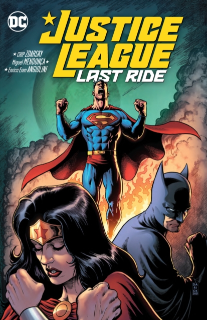 Justice League: Last Ride, Paperback / softback Book