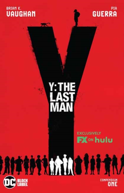 Y: The Last Man Compendium One : TV Tie-In, Paperback / softback Book