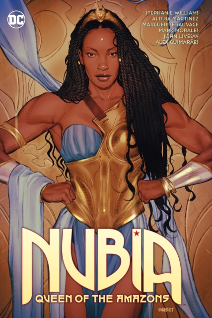 Nubia: Queen of the Amazons, Hardback Book