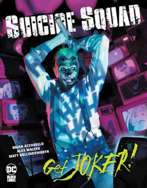 Suicide Squad: Get Joker!, Paperback / softback Book