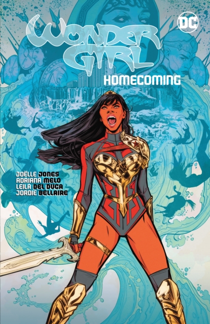 Wonder Girl: Homecoming, Paperback / softback Book