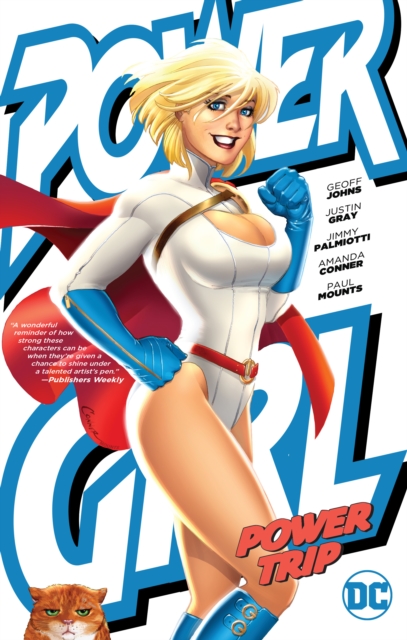 Power Girl: Power Trip, Paperback / softback Book