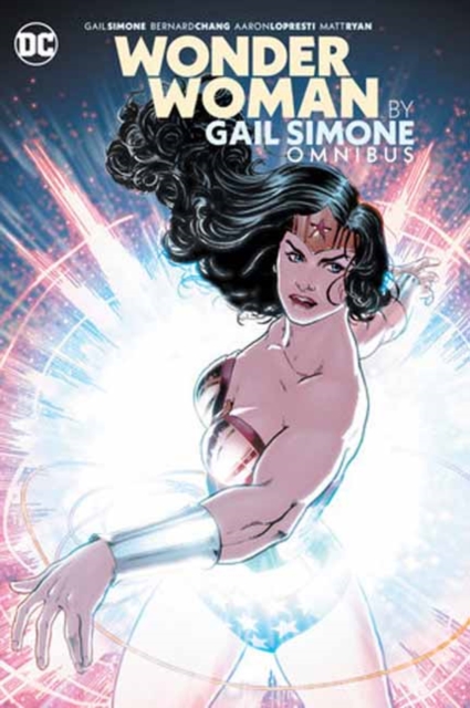 Wonder Woman by Gail Simone Omnibus (New Edition), Hardback Book