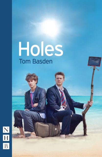 Holes (NHB Modern Plays), EPUB eBook