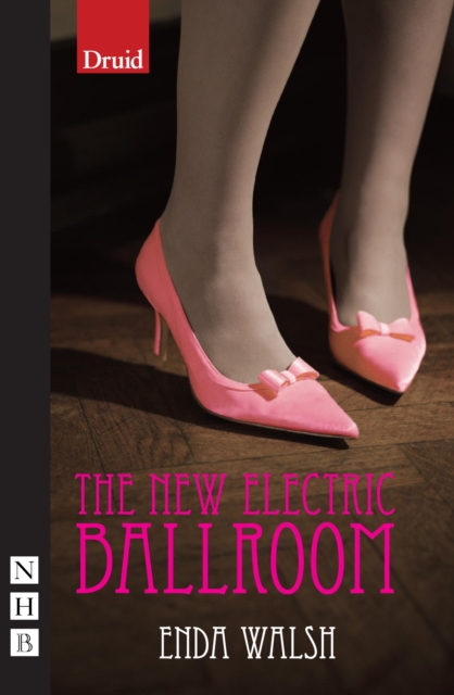 The New Electric Ballroom (NHB Modern Plays), EPUB eBook
