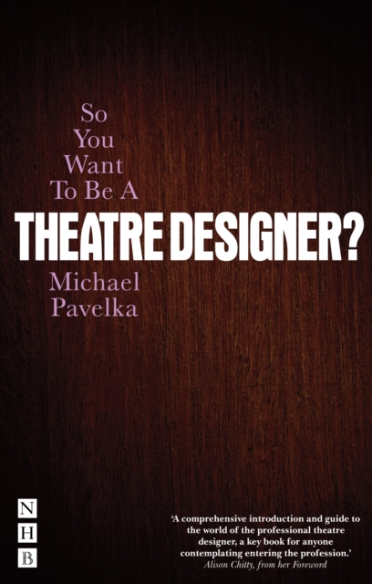 So You Want To Be A Theatre Designer?, EPUB eBook