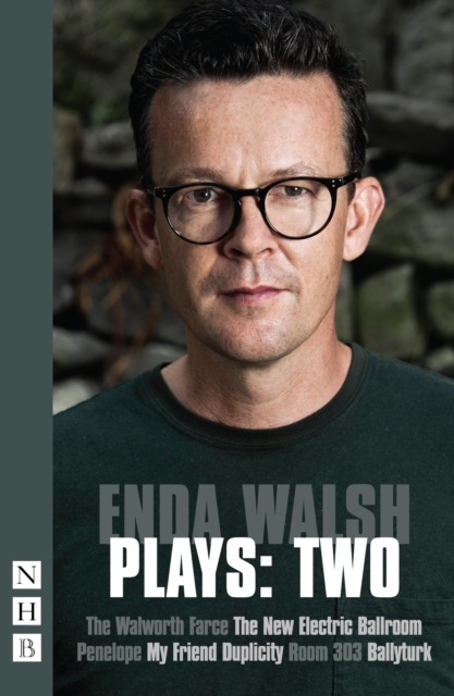 Enda Walsh Plays: Two, EPUB eBook