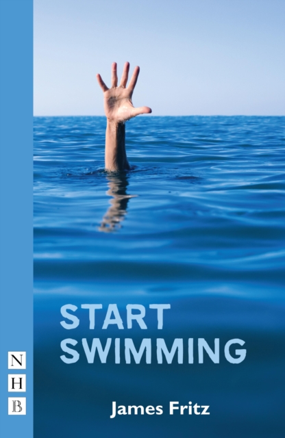 Start Swimming (NHB Modern Plays), EPUB eBook