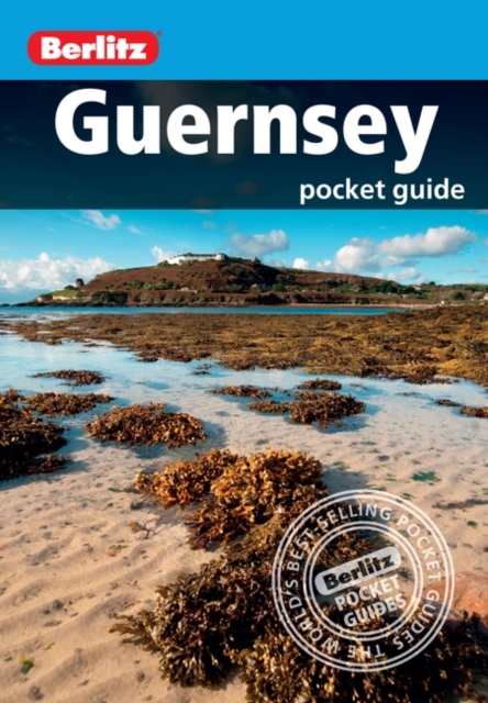 Berlitz Pocket Guide Guernsey, Paperback Book