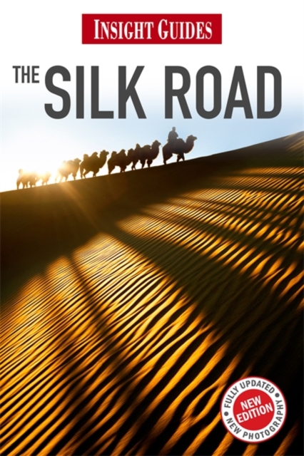 Insight Guides: Silk Road, Paperback Book