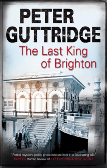The Last King of Brighton, EPUB eBook