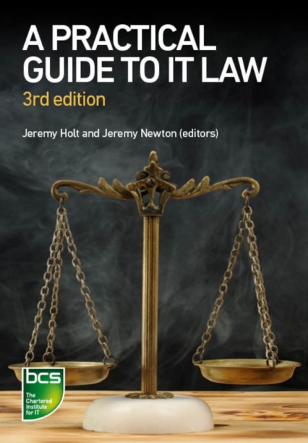 A Practical Guide to IT Law, PDF eBook