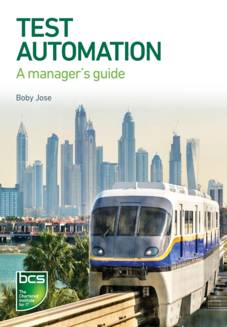 Test Automation : A manager's guide, Paperback / softback Book