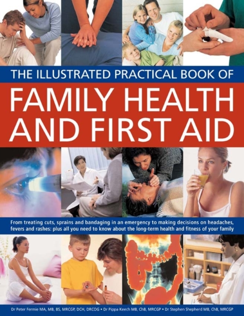 Illustrated Practical Book of Family Health & First Aid, Paperback / softback Book