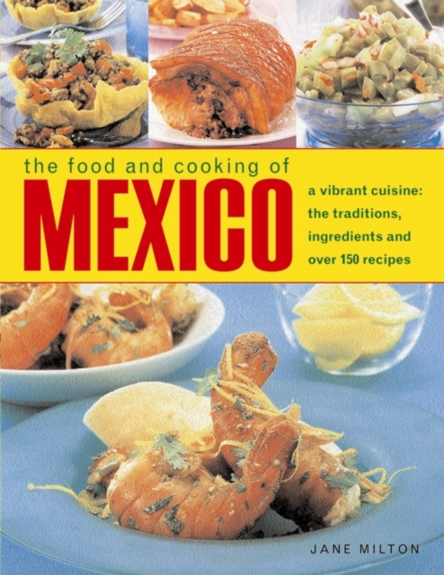 Food & Cooking of Mexico, Hardback Book