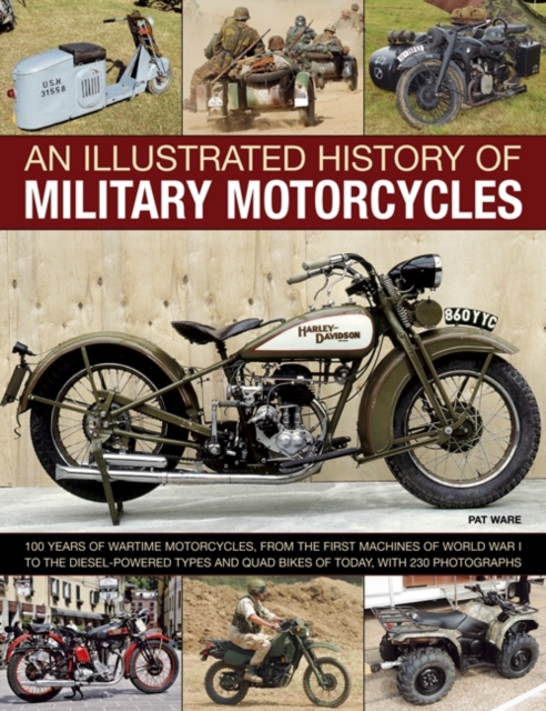 Illustrated History of Military Motorcycles, Paperback / softback Book