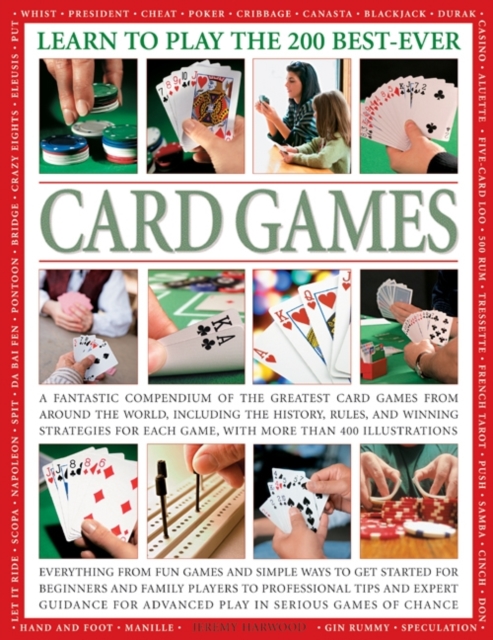 Learn to Play the 200 Best Ever Card Games, Paperback / softback Book