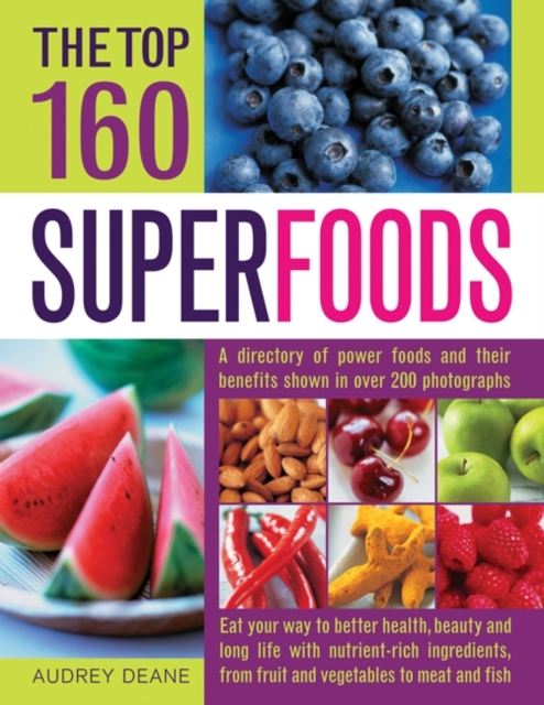 Top 160 Superfoods, Paperback / softback Book