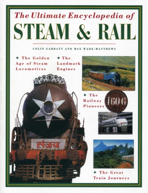 Ultimate Encyclopedia of Steam & Rail, Paperback / softback Book