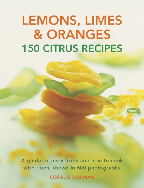 Lemons, Limes & Oranges, Paperback / softback Book