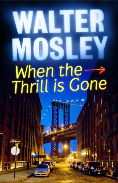 When the Thrill is Gone : Leonid McGill 3, Paperback / softback Book