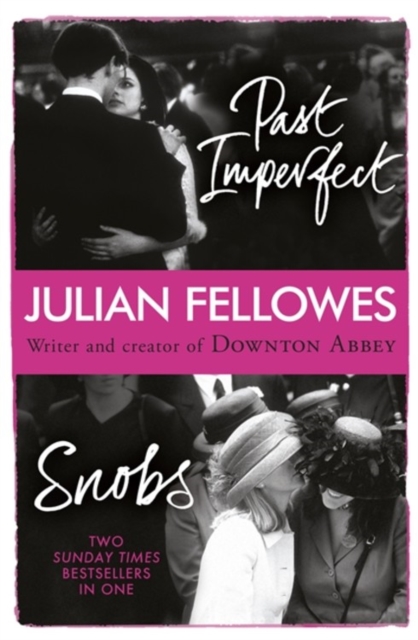 Snobs/Past Imperfect Omnibus, Paperback / softback Book