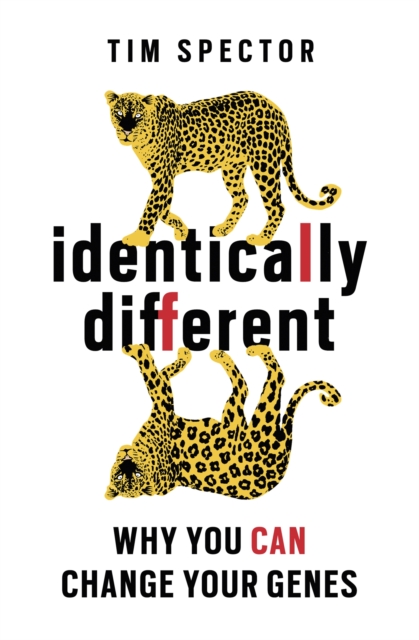 Identically Different : Why You Can Change Your Genes, Paperback / softback Book