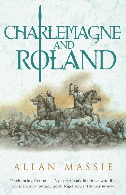 Charlemagne and Roland : A Novel, EPUB eBook