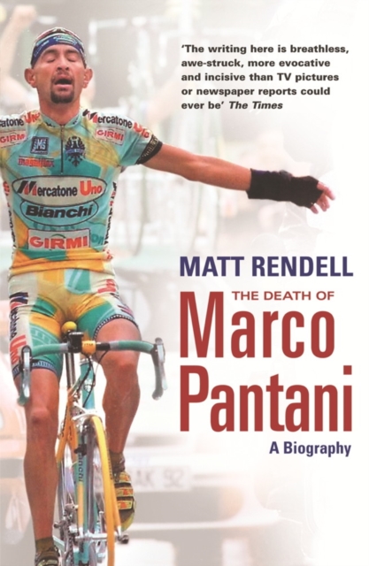 The Death of Marco Pantani : A Biography, EPUB eBook