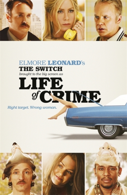 The Switch : Brought to the Big Screen as Life of Crime, Paperback / softback Book